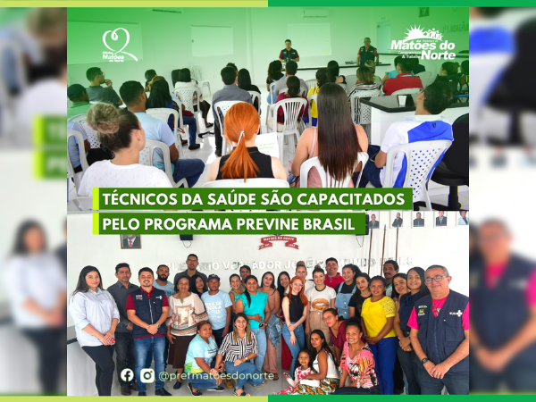 Técnicos da Saúde são capacitados pelo programa Previne Brasil